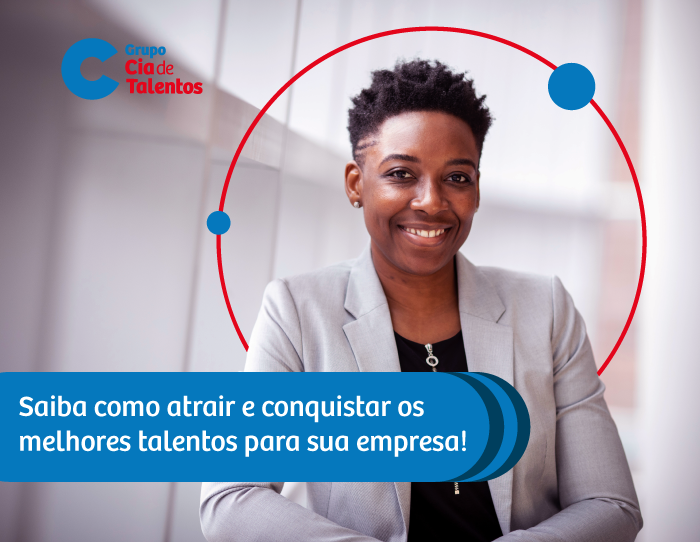 Employer Branding: como atrair e conquistar os melhores talentos!