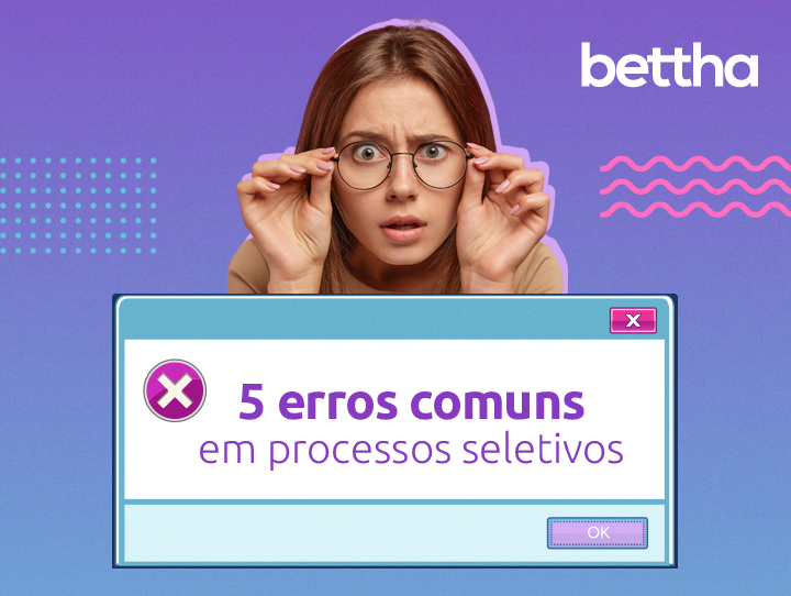 5 erros comuns em processos seletivos