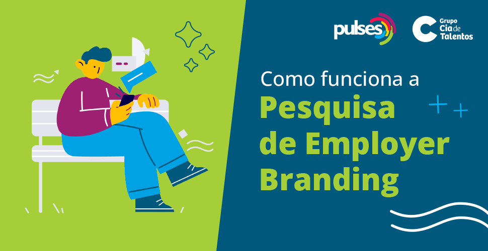 Como funciona a Pesquisa de Employer Branding 